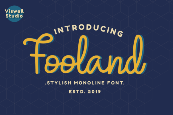 Fooland: A Modern Script Font for Editorial Design