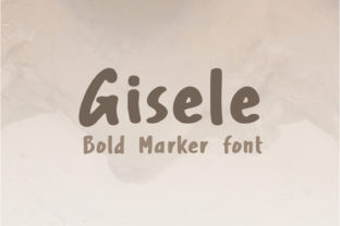 Gisele: The Bold Handwritten Font for Makers