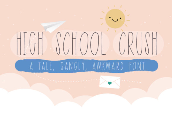 High School Crush Font: The Quirky Sans Serif for Bold Brands