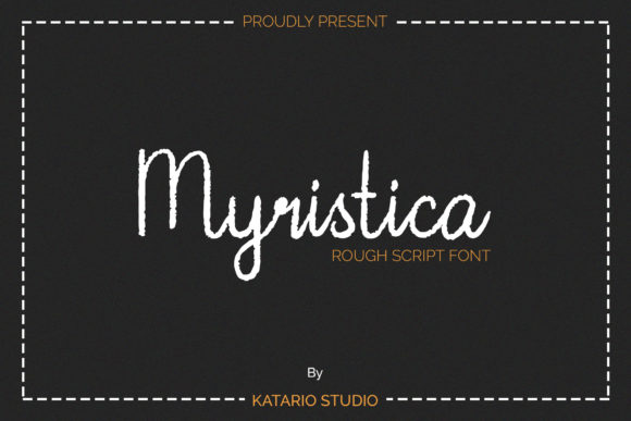 Myristica: A Rough Script Font for Handmade Branding
